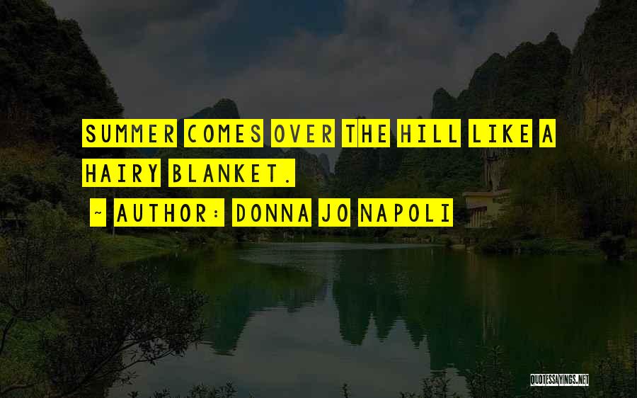 Donna Jo Napoli Quotes 615317