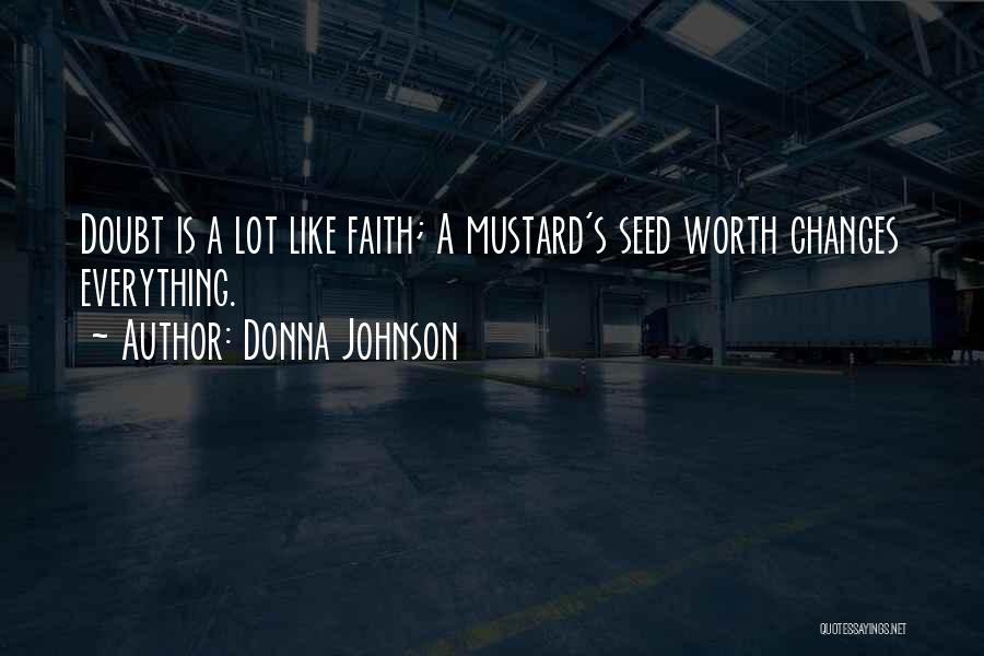 Donna Johnson Quotes 584433