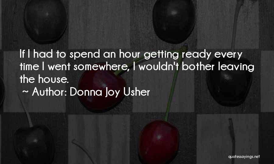 Donna Joy Usher Quotes 1697640