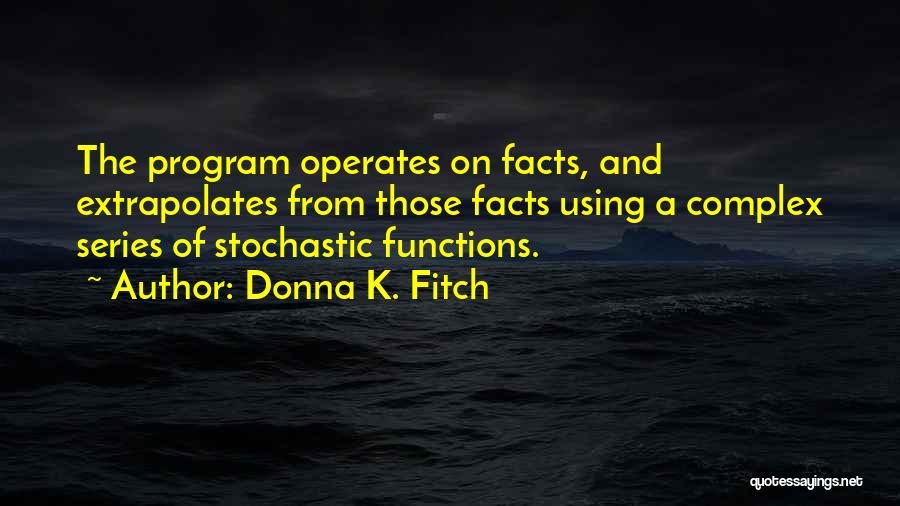 Donna K. Fitch Quotes 612945