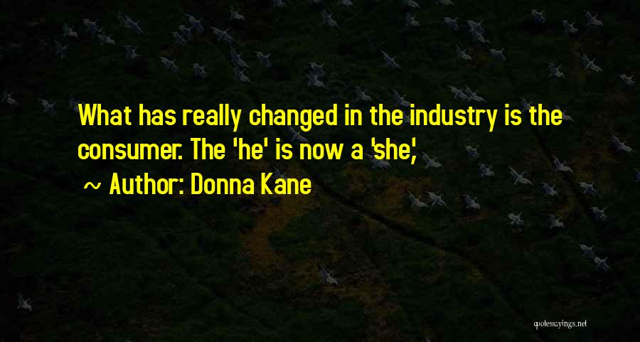 Donna Kane Quotes 1679762