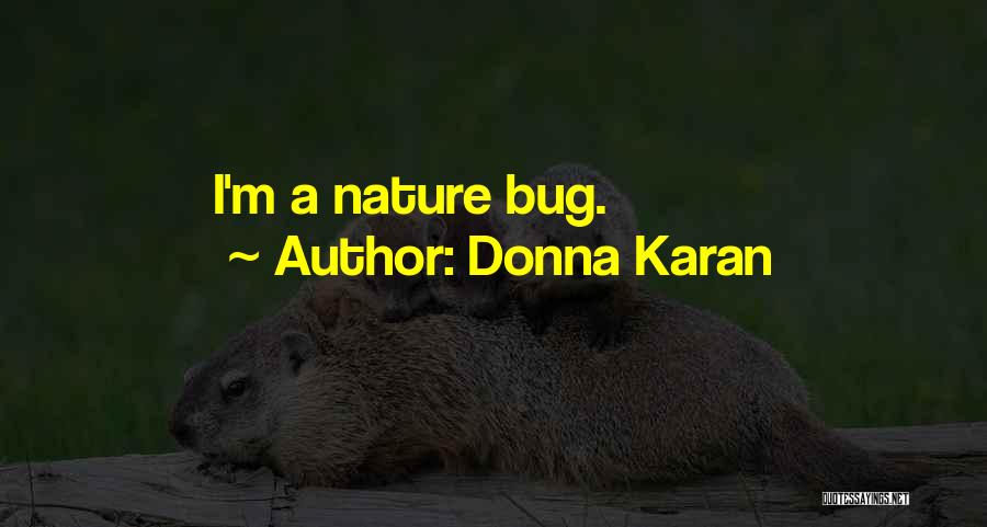 Donna Karan Quotes 1012579