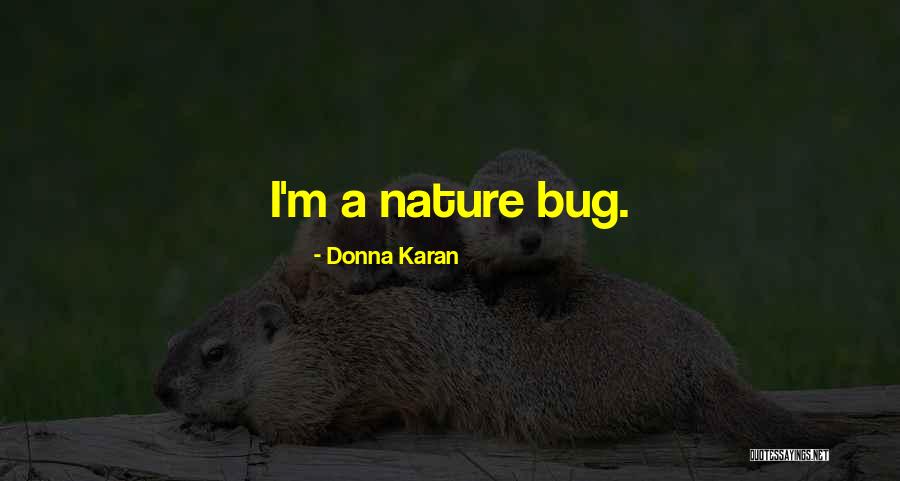 Donna Karan Quotes 1012579 Donna Karan Quotes 1012579