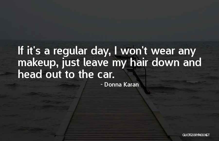 Donna Karan Quotes 1039712 Donna Karan Quotes 1039712