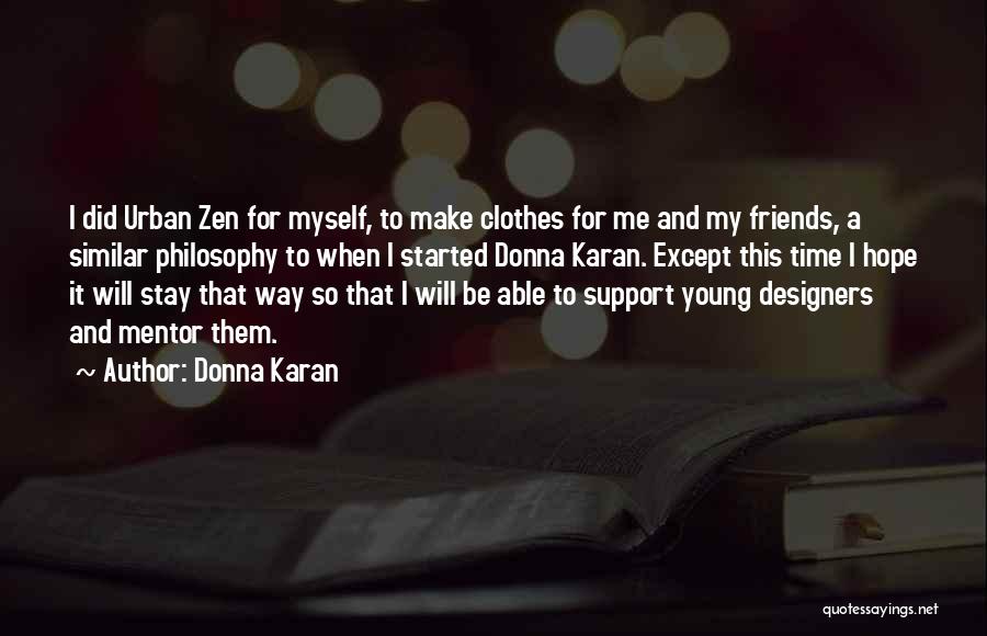 Donna Karan Quotes 1135220