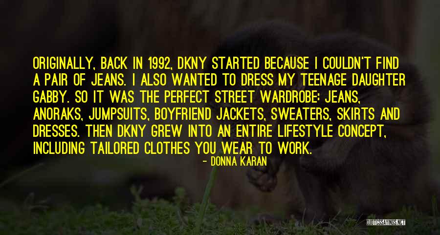 Donna Karan Quotes 1358085 Donna Karan Quotes 1358085