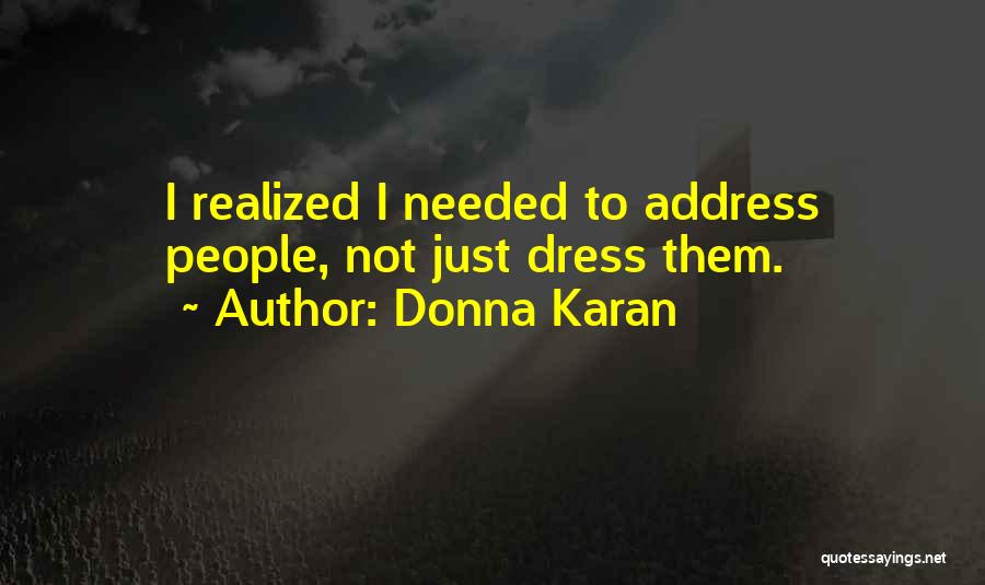 Donna Karan Quotes 1549421