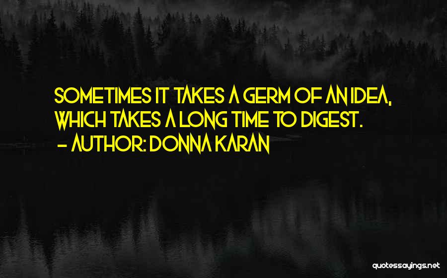 Donna Karan Quotes 1648677