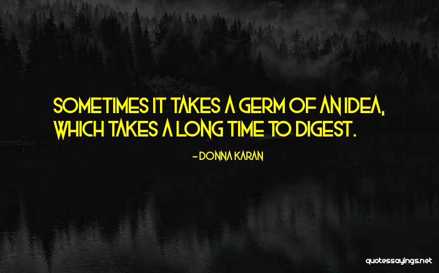 Donna Karan Quotes 1648677 Donna Karan Quotes 1648677