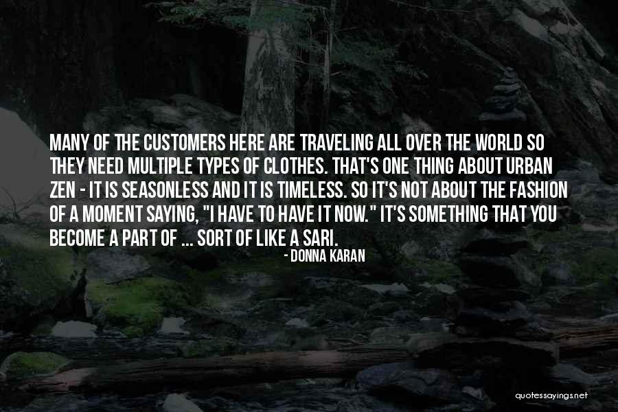 Donna Karan Quotes 1682094 Donna Karan Quotes 1682094