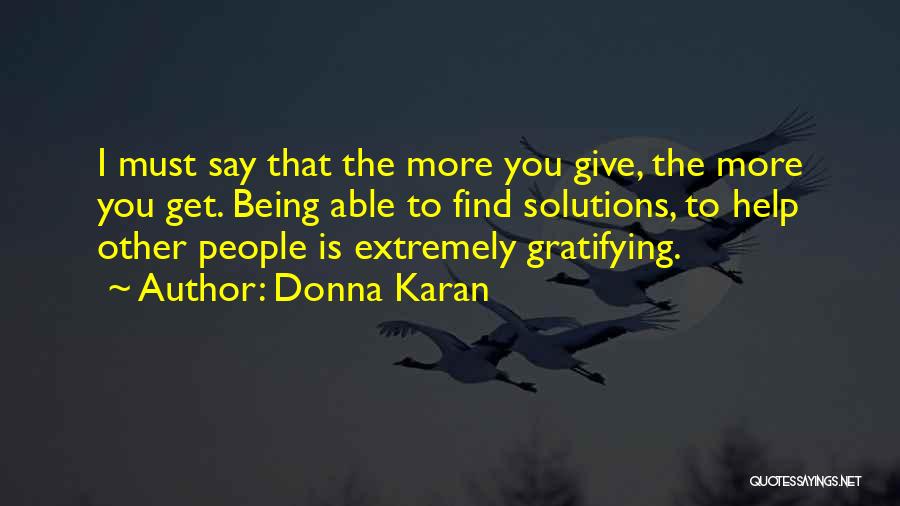 Donna Karan Quotes 1963209