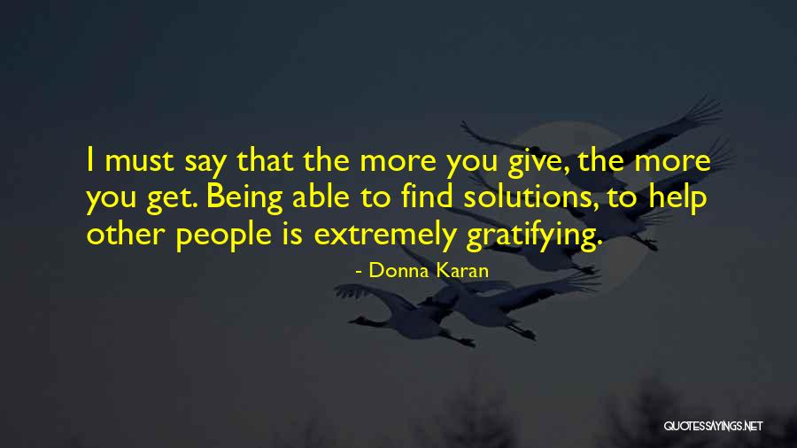 Donna Karan Quotes 1963209 Donna Karan Quotes 1963209