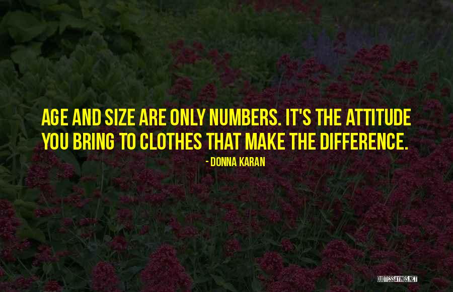 Donna Karan Quotes 1989397 Donna Karan Quotes 1989397