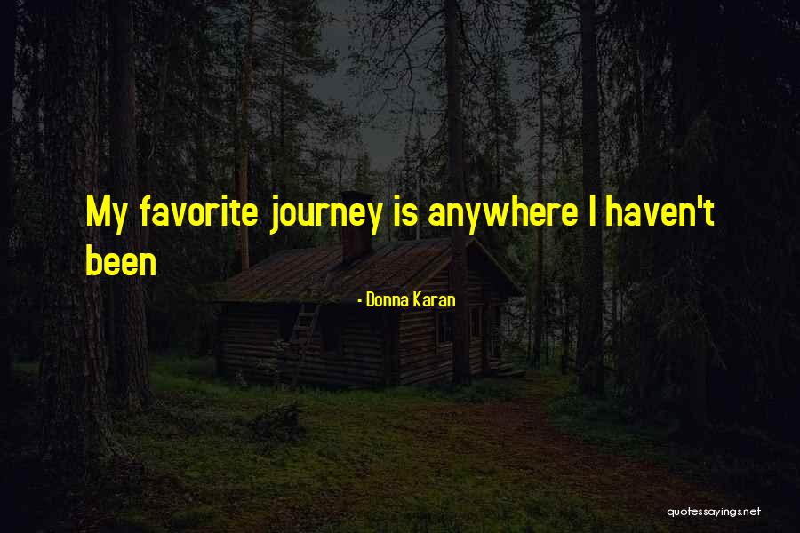 Donna Karan Quotes 2105843 Donna Karan Quotes 2105843