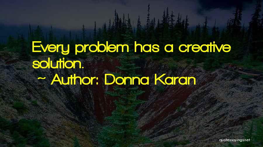 Donna Karan Quotes 2155225