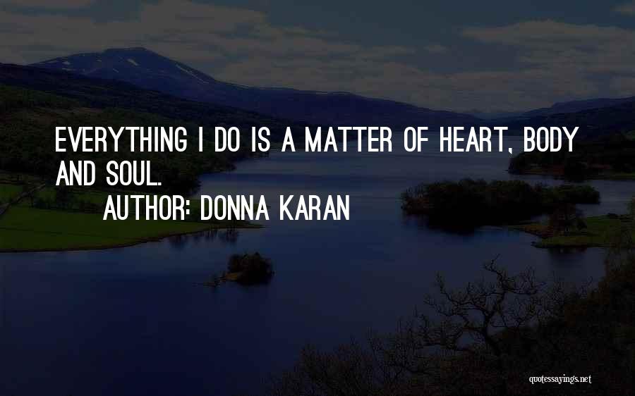 Donna Karan Quotes 2196086