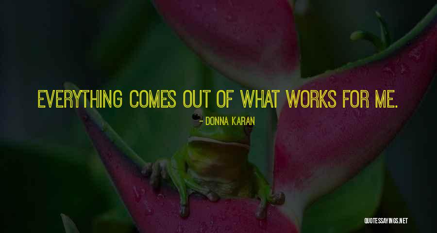 Donna Karan Quotes 2254347 Donna Karan Quotes 2254347
