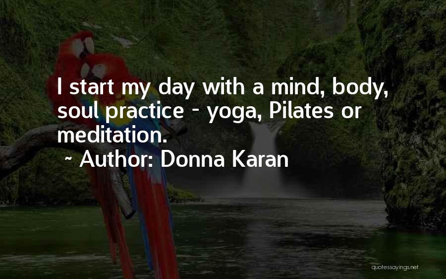 Donna Karan Quotes 437668