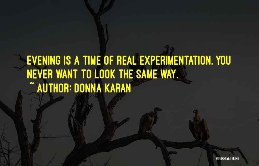 Donna Karan Quotes 672821