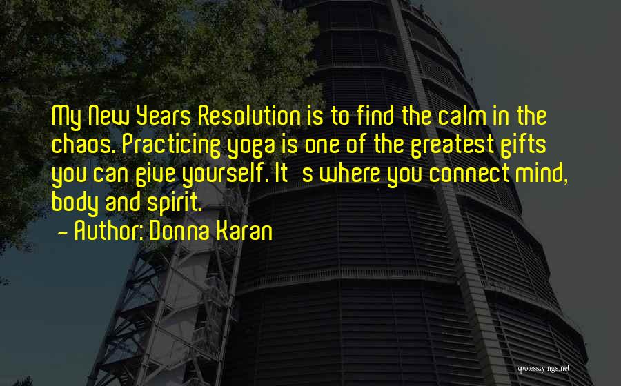 Donna Karan Quotes 729269