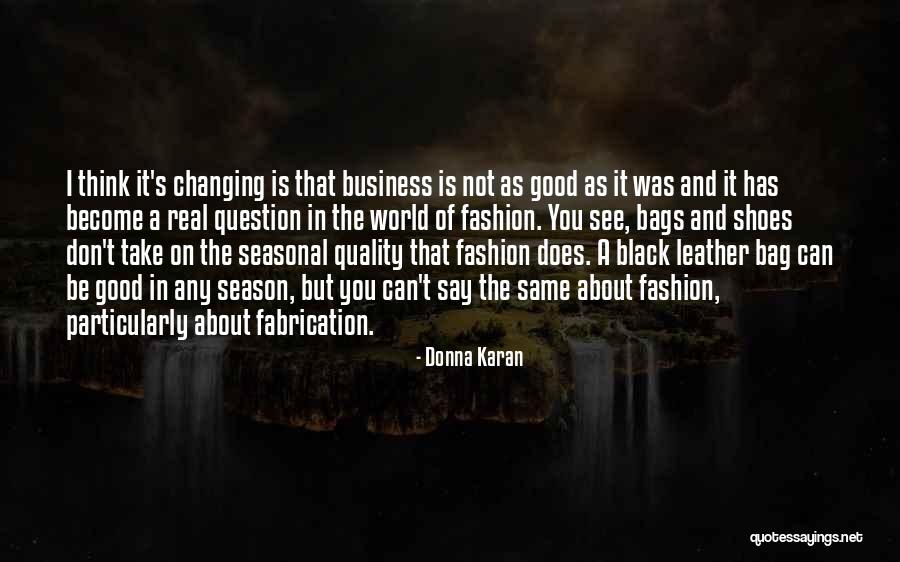 Donna Karan Quotes 786570