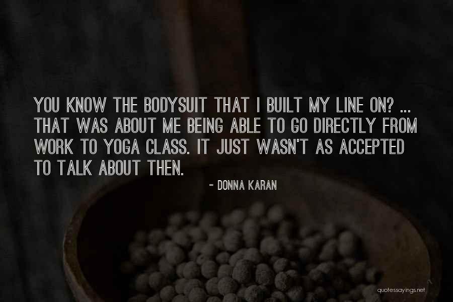 Donna Karan Quotes 817818