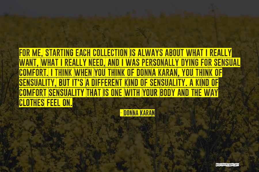 Donna Karan Quotes 933643 Donna Karan Quotes 933643