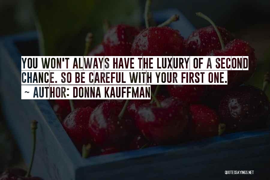 Donna Kauffman Quotes 429733