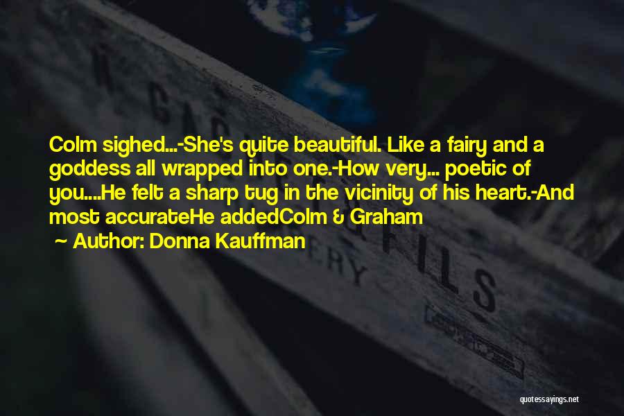 Donna Kauffman Quotes 931160