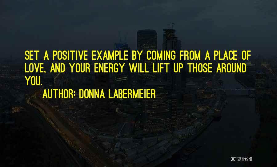 Donna Labermeier Quotes 123747