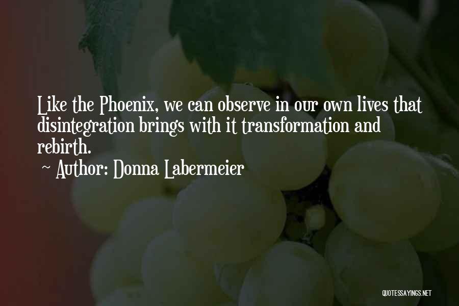 Donna Labermeier Quotes 1358822