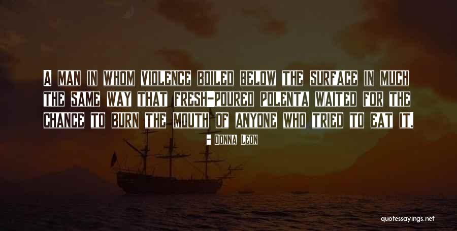 Donna Leon Quotes 2135825 Donna Leon Quotes 2135825