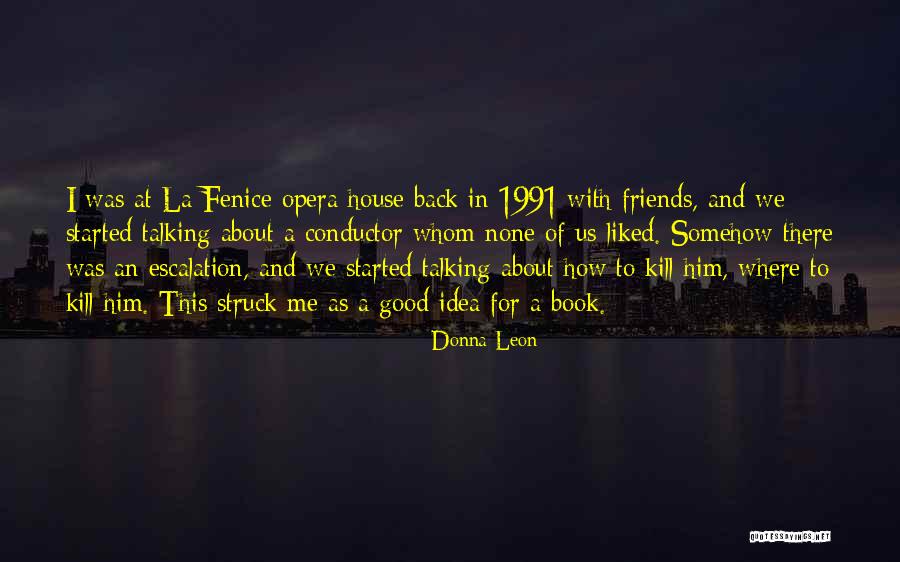Donna Leon Quotes 669574 Donna Leon Quotes 669574