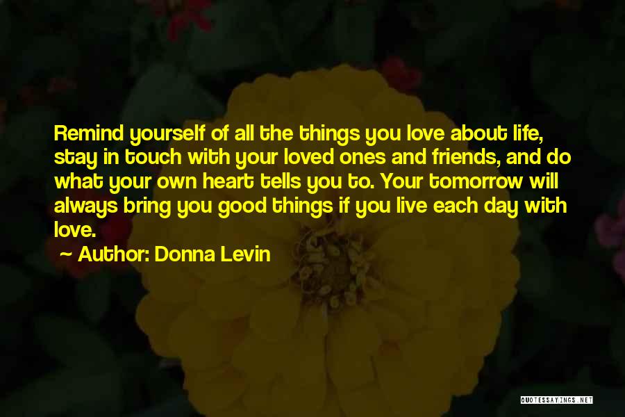 Donna Levin Quotes 1750857