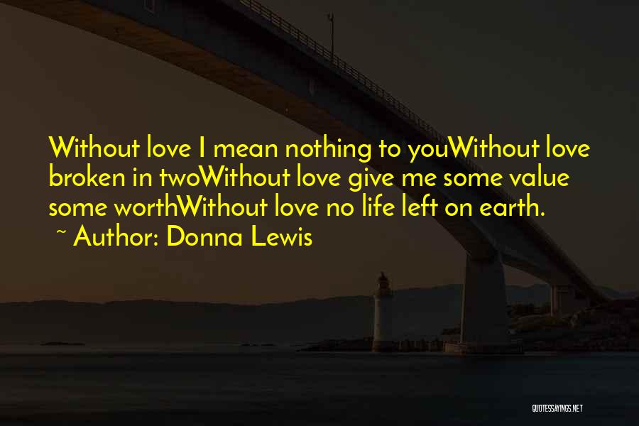 Donna Lewis Quotes 2142174