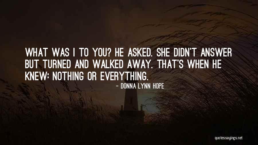 Donna Lynn Hope Quotes 1086228 Donna Lynn Hope Quotes 1086228