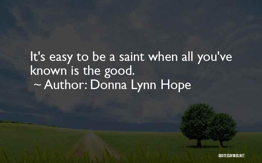 Donna Lynn Quotes By Donna Lynn Hope