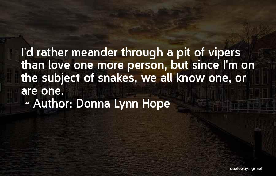 Donna Lynn Quotes By Donna Lynn Hope