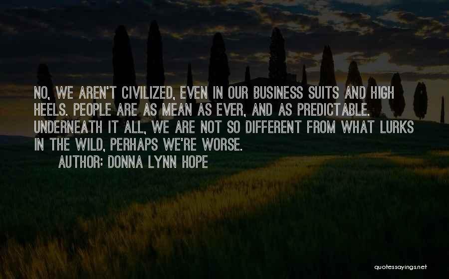 Donna Lynn Quotes By Donna Lynn Hope