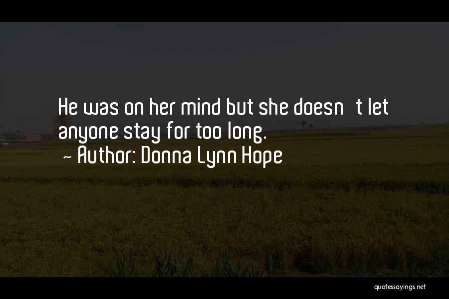 Donna Lynn Quotes By Donna Lynn Hope