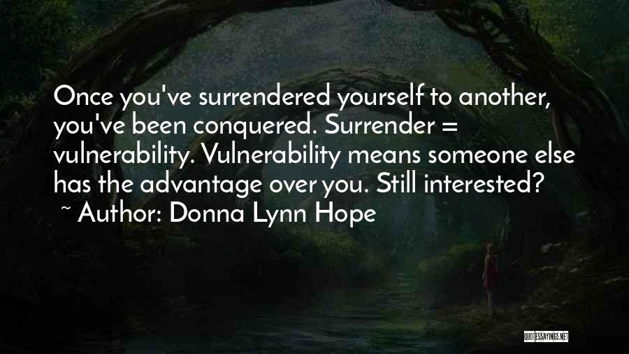 Donna Lynn Quotes By Donna Lynn Hope