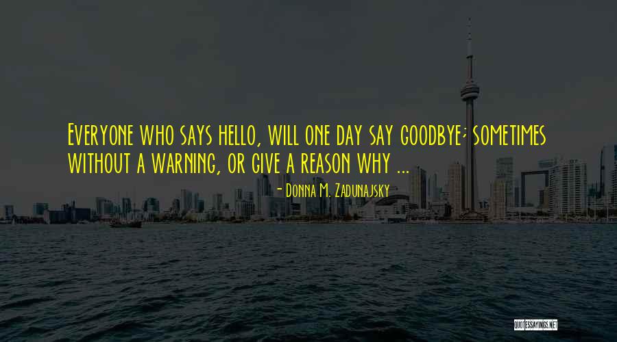 Donna M. Zadunajsky Quotes 81459 Donna M. Zadunajsky Quotes 81459
