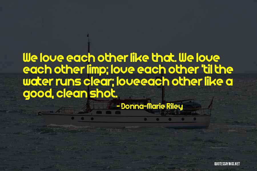 Donna-Marie Riley Quotes 1622518 Donna-Marie Riley Quotes 1622518