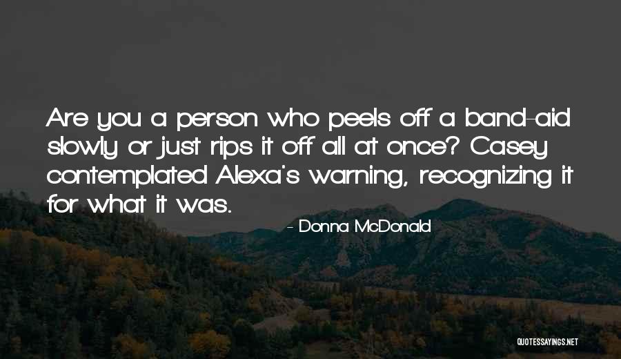 Donna McDonald Quotes 859257 Donna McDonald Quotes 859257