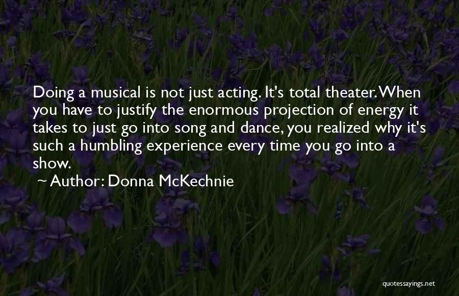 Donna McKechnie Quotes 1088581