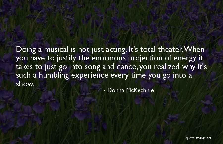 Donna McKechnie Quotes 1088581