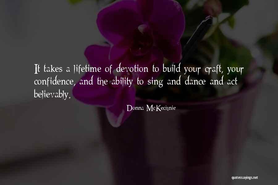 Donna McKechnie Quotes 1158665 Donna McKechnie Quotes 1158665
