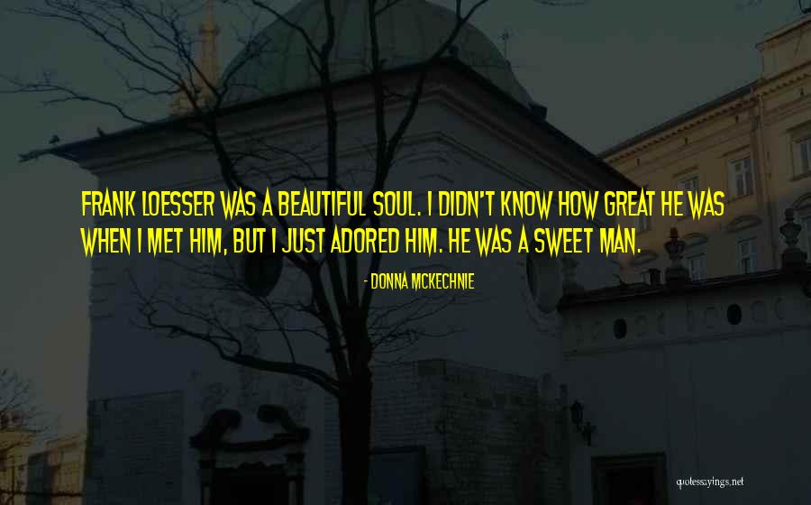 Donna McKechnie Quotes 1832358 Donna McKechnie Quotes 1832358