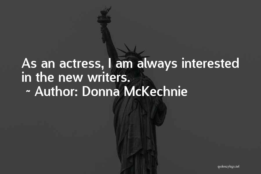 Donna McKechnie Quotes 2038479