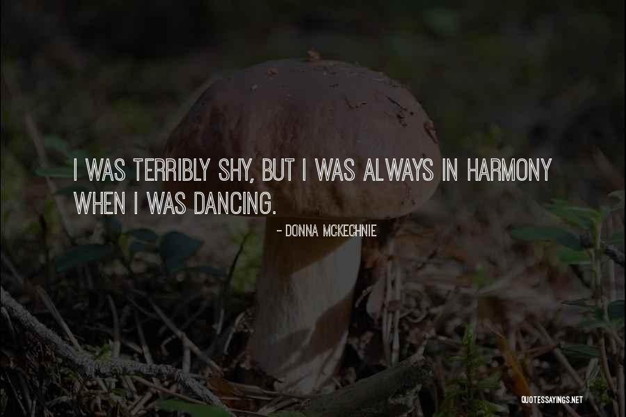 Donna McKechnie Quotes 2088951 Donna McKechnie Quotes 2088951